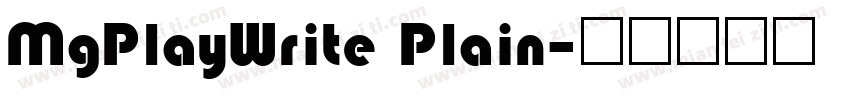 MgPlayWrite Plain字体转换